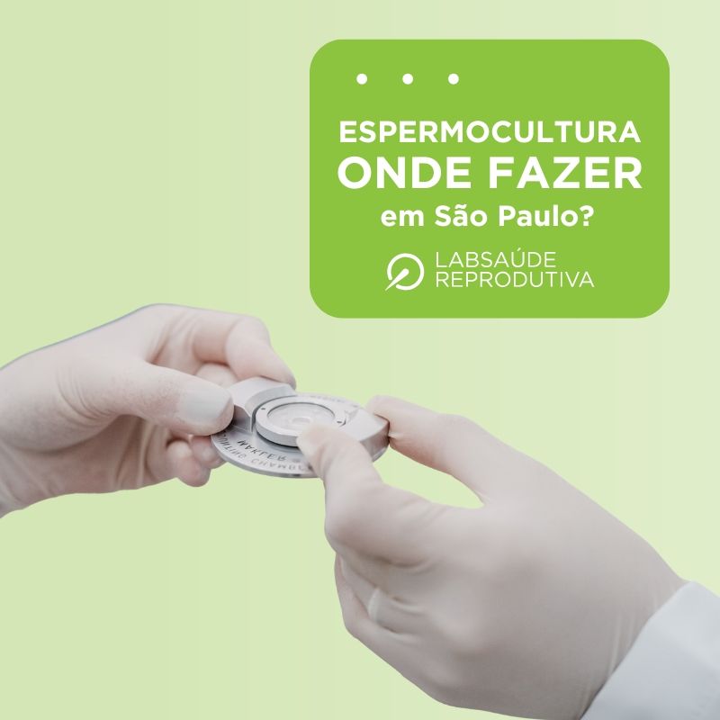 Espermocultura onde fazer