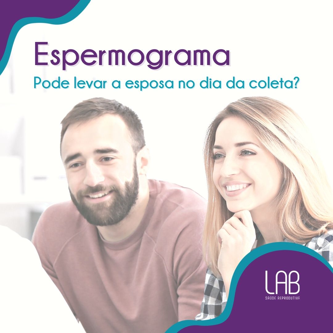 espermograma pode levar a esposa